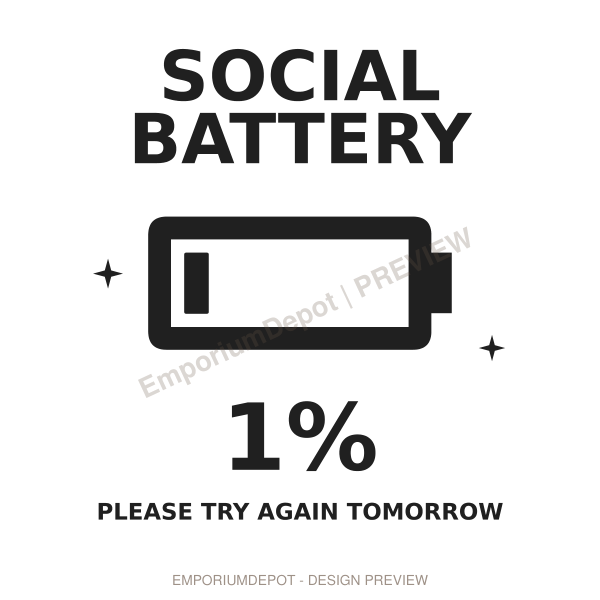 Social Battery at 1 percent funny SVG design